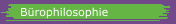 Bürophilosophie